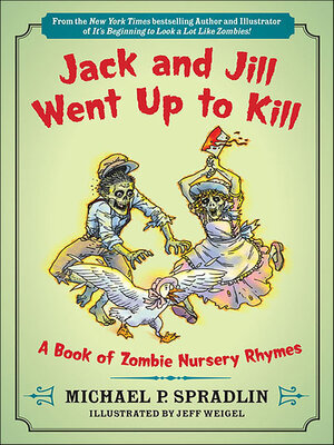 cover image of Jack and Jill Went Up to Kill